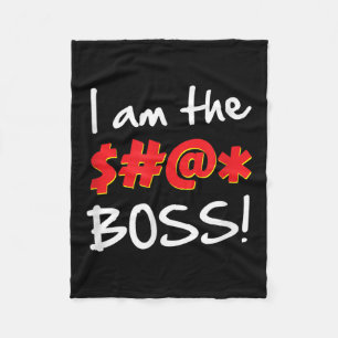 Boss, Bosses Humor Quote Graphic Gag Gift Fleece Blanket