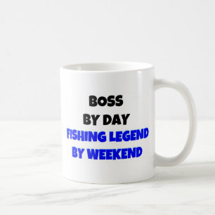 Boss by Day Fishing Legend By Weekend Coffee Mug