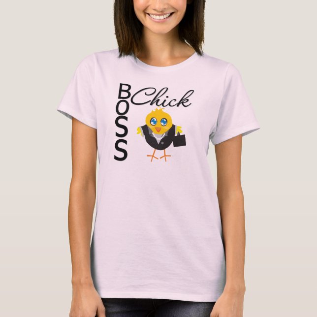 Boss Chick T-Shirt (Front)