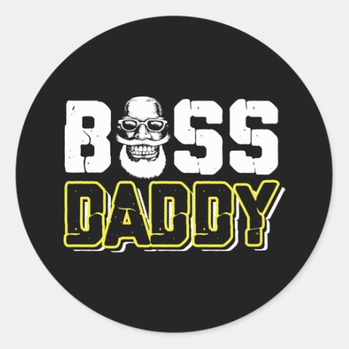 Boss Daddy Funny Classic Round Sticker