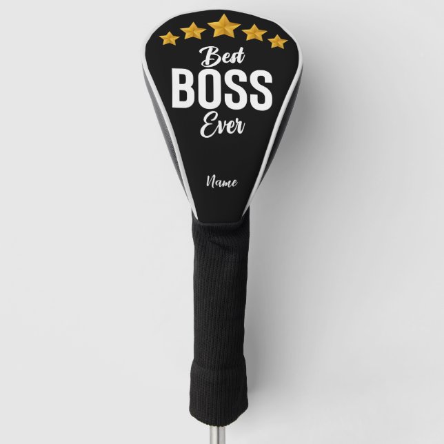 Boss Day Employee Appreciation Best Boss Ever  Golf Head Cover (Front)