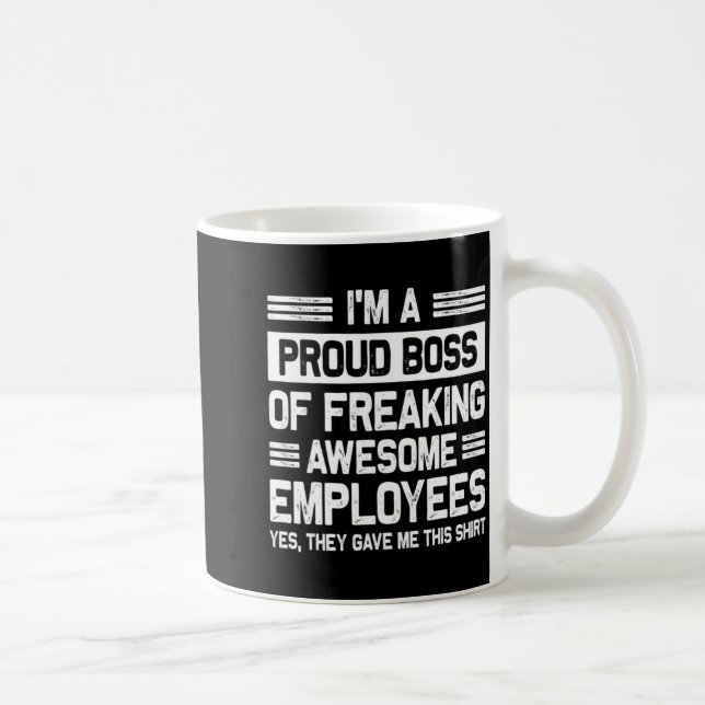 Boss Day Employee Appreciation Office Funny Boss  Coffee Mug (Right)
