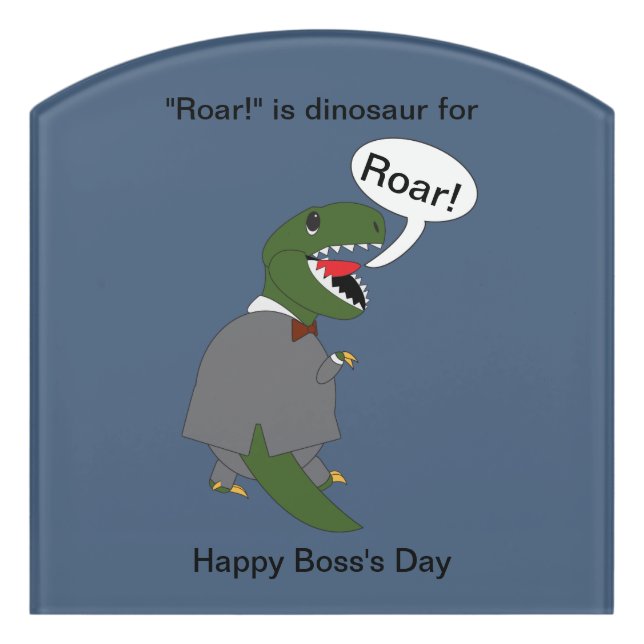 Boss Day T-Rex Dinosaur Personalize  Door Sign (Contour Front)