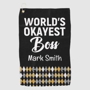 Boss Day  World Okayest Boss Golf Towel