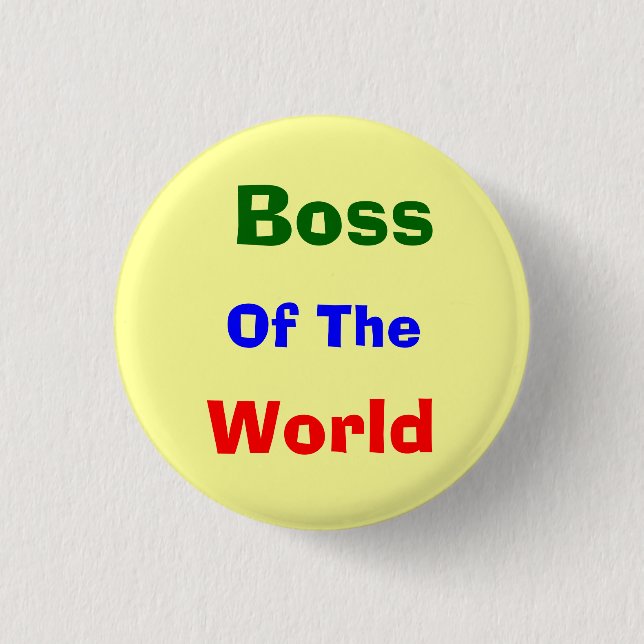 Boss, funny pinback button (Front)