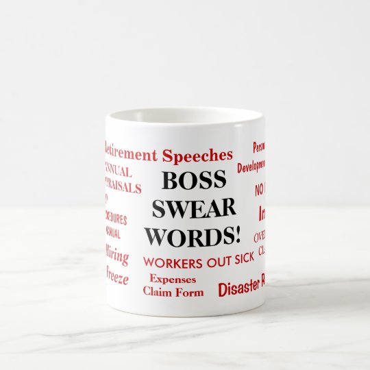 Boss Gift - Funniest Boss Joke Mug - Swear Words | Zazzle.com