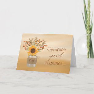 Boss is a Blessing at Thanksgiving Sunflower Card