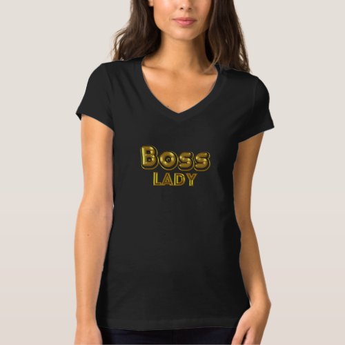 Boss Lady Bold Gold T_Shirt
