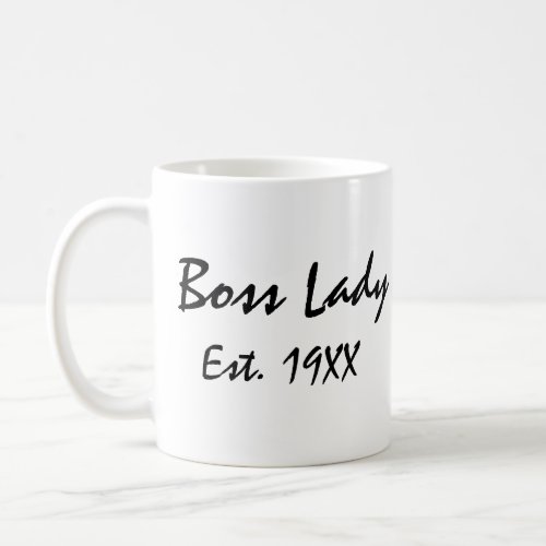Boss Lady  Coffee Mug