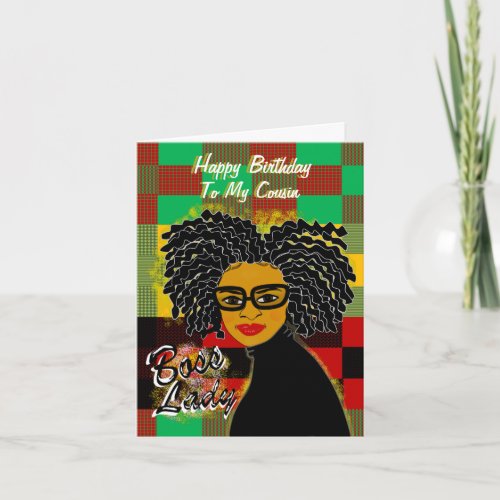 Boss Lady Cousin African American Birthday Card