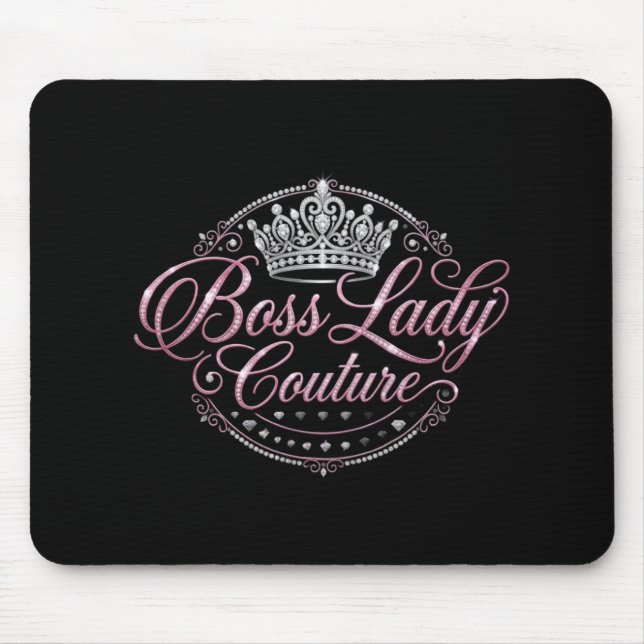 Boss Lady Couture Mousepad (Front)