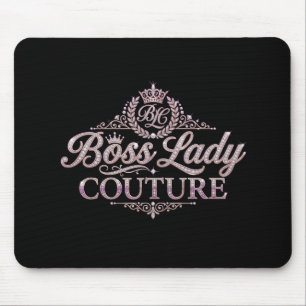 Boss Lady Couture Mousepad