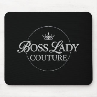 Boss Lady Couture Mousepad
