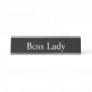 Boss Lady, Desk Name Plate