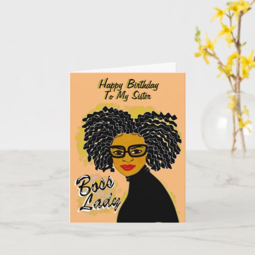 Boss Lady Happy Birthday Sister African American Card | Zazzle