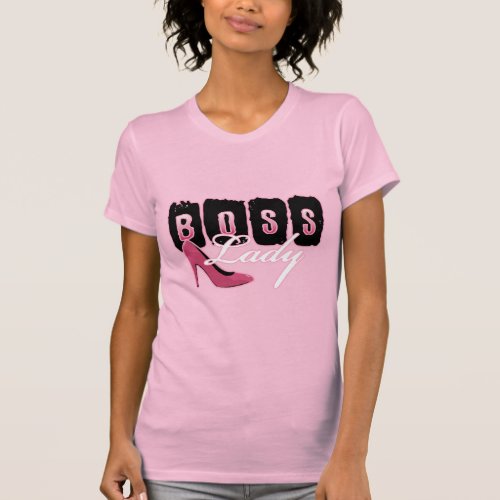 Boss Lady High Heel T_Shirt