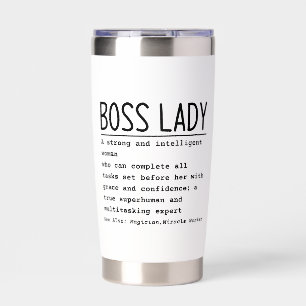Boss lady insulated tumbler