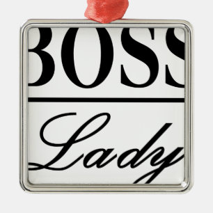 BOSS LADY METAL ORNAMENT