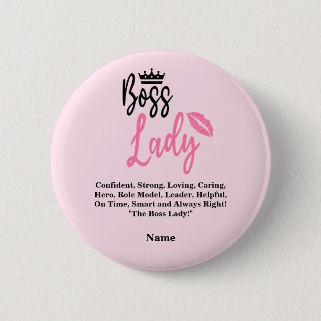 Boss Lady, Personalized Name Gift For Her Button (Front)