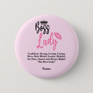 Boss Lady, Personalized Name Gift For Her Button