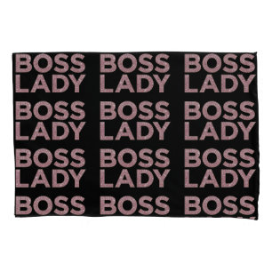Boss Lady Pillowcase