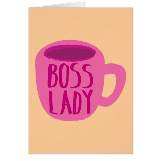 Boss Lady pink Coffee Cup Cards (Front)