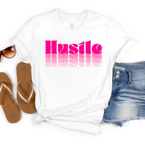 Boss Lady Pink Hustle Womens T_Shirt