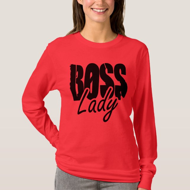 Boss Lady Shirt (Front)