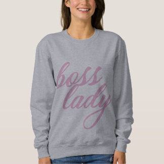 Boss Lady Sweatshirt