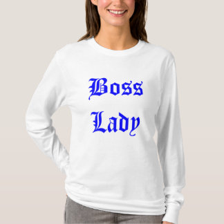 Boss Lady T-Shirt