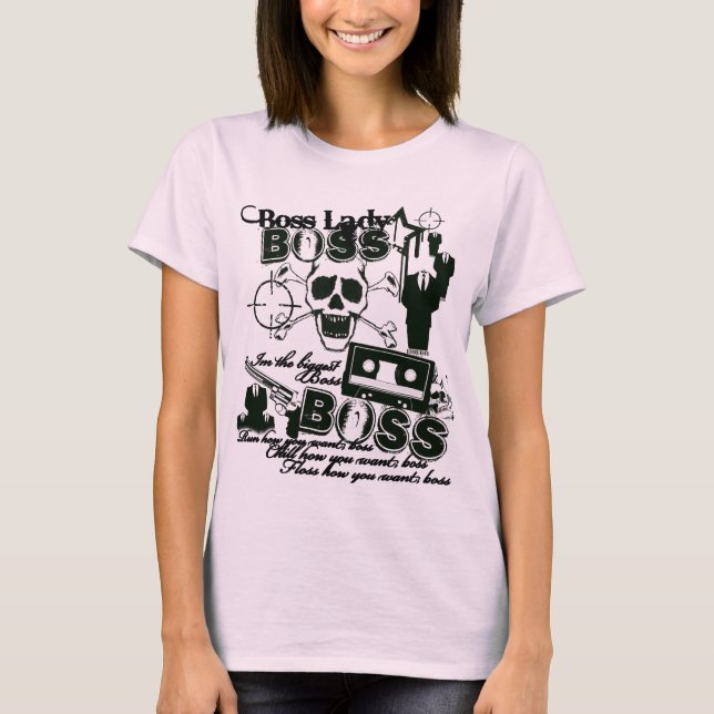 Boss Lady T-Shirt (Front)