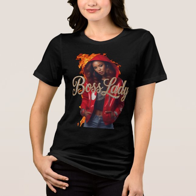 Boss Lady T-Shirt Tri-Blend Shirt (Front)