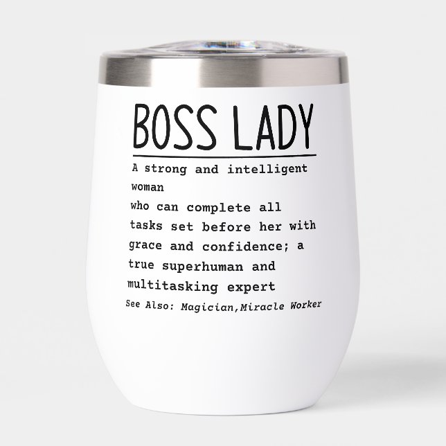 Boss lady thermal wine tumbler (Front)