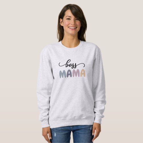 Boss Mama Sweatshirt Mothers Day Tshirt Gift