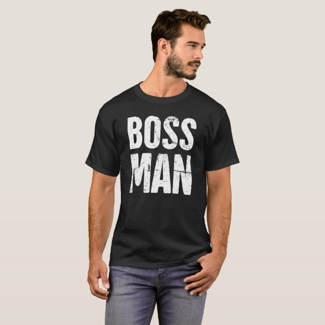 BOSS MAN | Entrepreneur Design T-Shirt (Front Full)