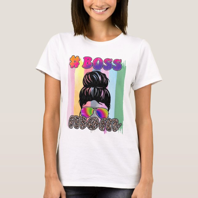 Boss Mom - Mother's Day T-Shirt (Front)