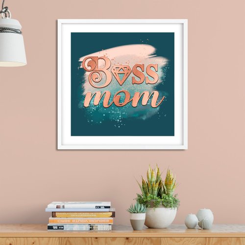 Boss Mom Trendy Copper Teal Watercolor Typography  Poster