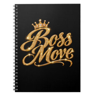 Boss Move Gold Crown Spiral Notebook