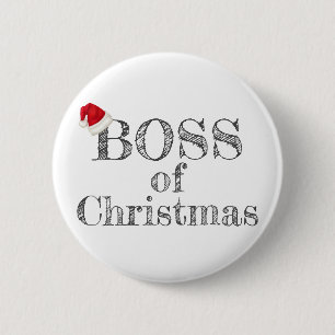 Boss of Christmas Santa Hat Humorous Funny Button