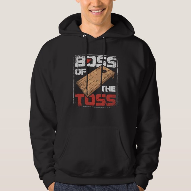 Boss of the toss cornhole hoodie (Front)