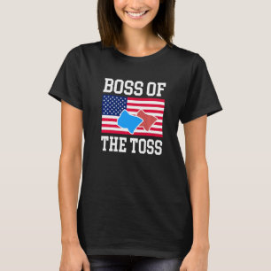 Boss Of The Toss Cornhole Player Usa America Flag T-Shirt