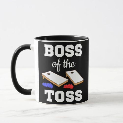 Boss Of The Toss for a Cornhole Game Cornholer  Mug