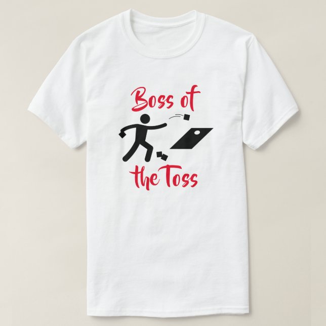 Boss of the Toss T-Shirt (Design Front)