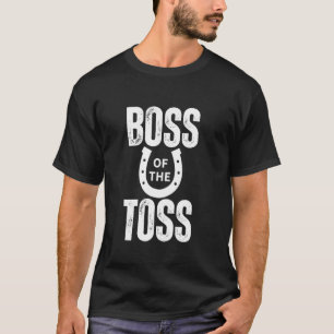 Boss Of The Toss Vintage Retro Funny Horseshoes Pl T-Shirt