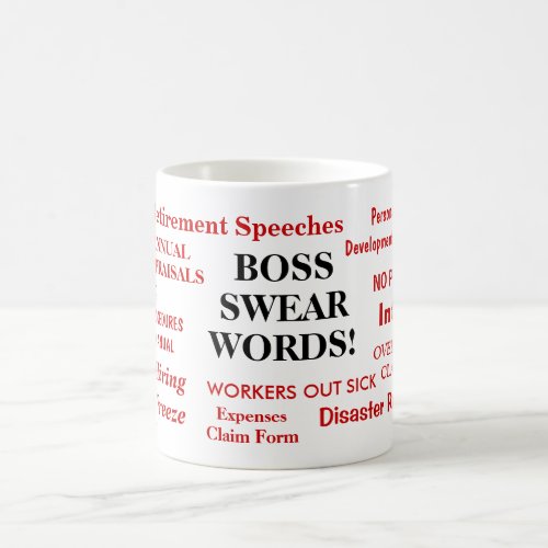 Boss Swear Words Funny Boss Pet Peeves Coffee Mug