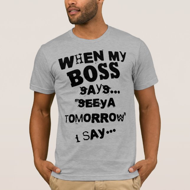 boss T-Shirt (Front)
