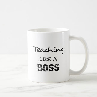 Boss Teacher: Teaching Like a Pro Coffee Mug