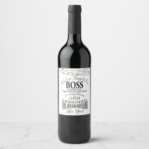 Boss thank you  Appreciation Gift Wine label