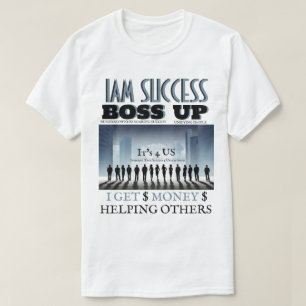 BOSS UP T-Shirt