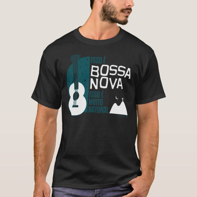 Bossa Nova T-Shirt (Front)